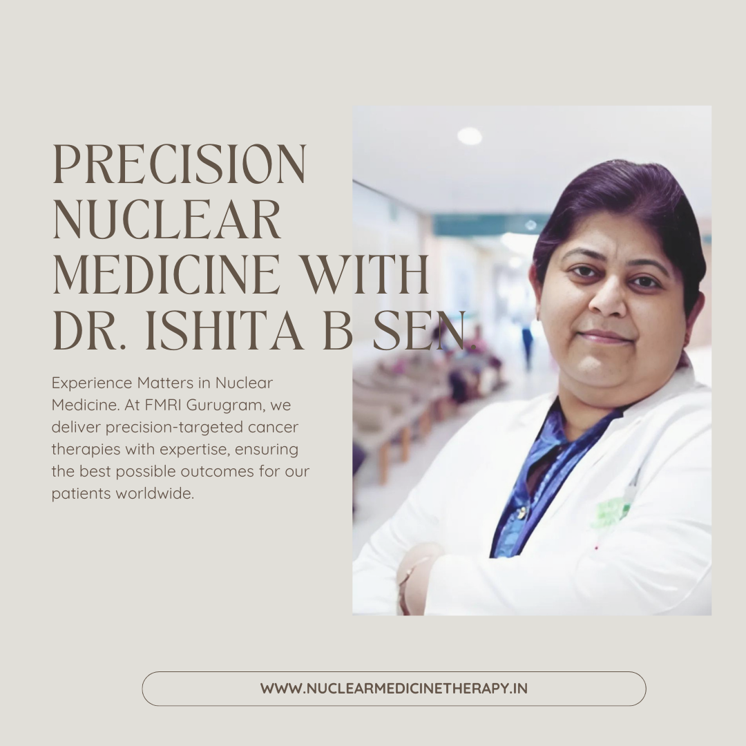 Lutetium-177 therapy, Lu-177 PSMA treatment, Alpha PSMA therapy, Actinium-225 therapy, Terbium-161 therapy, Prostate cancer nuclear therapy, Advanced nuclear medicine, PSMA-targeted therapy, Best nuclear medicine doctor India, Nuclear medicine treatment Gurugram, Radioisotope therapy for cancer, Yttrium-90 radioembolization, Cancer treatment India, Free second opinion cancer therapy
