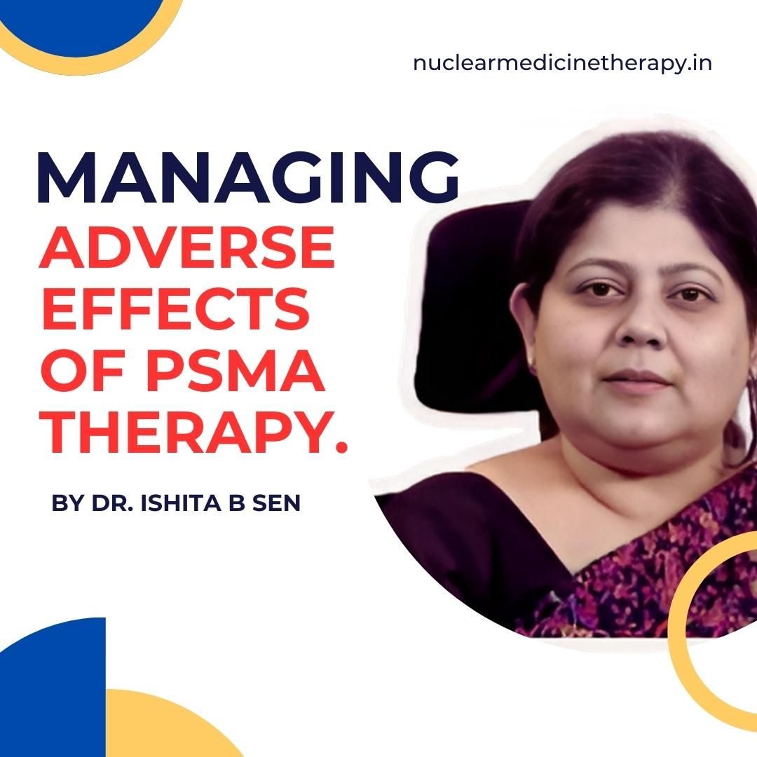 What are the adverse effects of PSMA Therapy